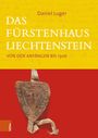 Daniel Luger: Das Fürstenhaus Liechtenstein, Buch