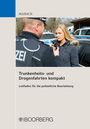 Martin Maibach: Trunkenheits- und Drogenfahrten kompakt, Buch