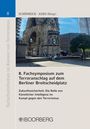8. Fachsymposium zum Terroranschlag auf dem Berliner Breitscheidplatz, Buch