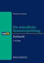 Titel: Die mündliche Examensprüfung Zivilrecht. Autor: Winfried Schwabe. Logo: AchSo! Verlag: BOORBERG. Farben: Blau, Grün.