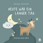 Silke Wagner: Heute war ein langer Tag, Buch