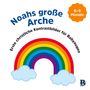 “Noahs große Arche”, “Erste christliche Kontrastbilder für Babyaugen”, orange Kreis "6-9 Monate", bunter Regenbogen mit Wolken.
