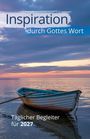 „Inspiration durch Gottes Wort. Täglicher Begleiter für 2027“. Ein Ruderboot ruht in ruhigem Wasser bei Sonnenuntergang.