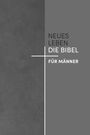 : Neues Leben. Die Bibel für Männer, Buch