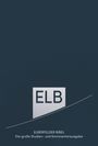 Elberfelder Bibel. Die große Studien- und Kommentarausgabe Leder, Platinschnitt, Buch