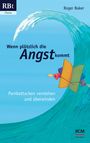 : Wenn plötzlich die Angst kommt, Buch