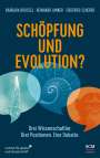 Barbara Drossel: Schöpfung und Evolution?, Buch