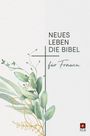 : Neues Leben. Die Bibel für Frauen, Buch
