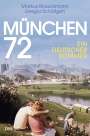 Markus Brauckmann: München 72, Buch