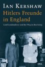 Ian Kershaw: Hitlers Freunde in England, Buch