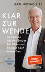 Karl-Ludwig Kley: Klar zur Wende, Buch