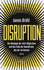 Jannis Brühl: Disruption, Buch