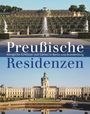 Hartmut Dorgerloh: Preußische Residenzen, Buch