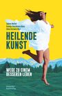 : Heilende Kunst, Buch