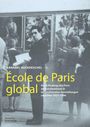 Annabel Ruckdeschel: École de Paris global, Buch