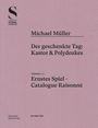 Hubertus von Amelunxen: Michael Müller. Ernstes Spiel. Catalogue Raisonné Vol. 1.4, Buch