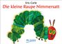 : Die kleine Raupe Nimmersatt, Buch