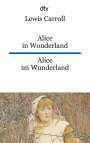 Lewis Carroll: Alice im Wunderland / Alice in Wonderland, Buch