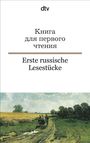 : Erste russische Lesestücke / Kniga dlja pervogo ctenija, Buch