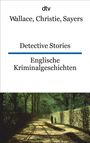 Edgar Wallace: Englische Kriminalgeschichten / Detective Stories, Buch