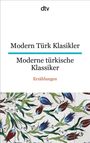 : Modern Türk Klasikler Moderne türkische Klassiker, Buch