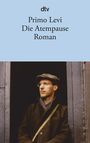 Primo Levi: Die Atempause, Buch