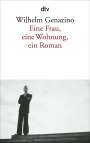 Wilhelm Genazino: Eine Frau, eine Wohnung, ein Roman, Buch
