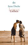 Irene Dische: Loves / Lieben, Buch