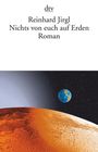 Reinhard Jirgl: Nichts von euch auf Erden, Buch