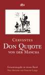 Miguel de Cervantes Saavedra: Don Quijote von der Mancha Teil 1 und 2, Buch