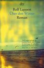 Rolf Lappert: Über den Winter, Buch