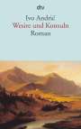 Ivo Andric: Wesire und Konsuln, Buch