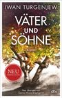 Iwan S. Turgenjew: Väter und Söhne, Buch