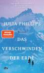 Julia Phillips: Das Verschwinden der Erde, Buch