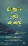 Sorj Chalandon: Rückkehr nach Killybegs, Buch