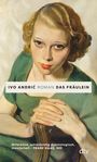 Ivo Andric: Das Fräulein, Buch