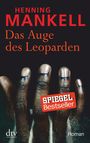 Henning Mankell: Das Auge des Leoparden, Buch