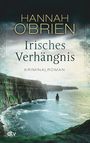 Hannah O'Brien: Irisches Verhängnis, Buch