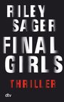 Riley Sager: Final Girls, Buch