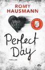 Romy Hausmann: Perfect Day, Buch