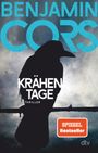 Benjamin Cors: Krähentage, Buch