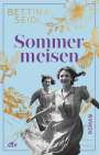 Bettina Seidl: Sommermeisen, Buch