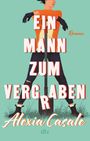 Alexia Casale: Ein Mann zum Vergraben, Buch