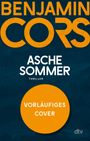 Benjamin Cors: Aschesommer, Buch