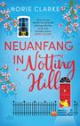 Norie Clarke: Neuanfang in Notting Hill, Buch