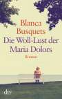 Blanca Busquets: Die Woll-Lust der Maria Dolors, Buch