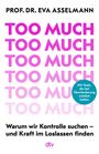 Eva Asselmann: Too much, Buch