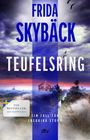 "FRIDA SKYBÄCK TEUFELSRING, EIN FALL FÜR FREDRIKA STORM. Der Bestseller aus Schweden. dtv." 
Landschaft mit rotem Haus.