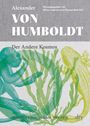 Alexander Von Humboldt: Der Andere Kosmos, Buch