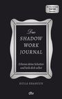 Keila Shaheen: Das Shadow Work Journal, Buch